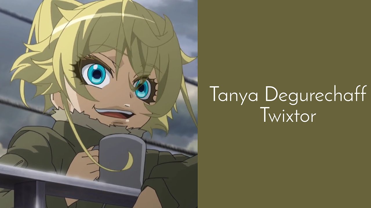 Tanya Degurechaff Twixtor (Full HD)