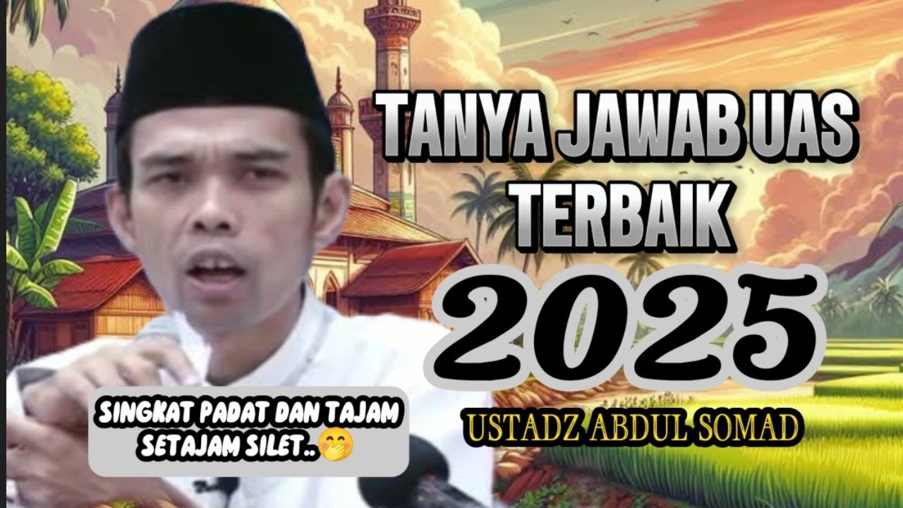 TANYA JAWAB TERBAIK UAS‼️CERAMAH LUCU UAS 2025