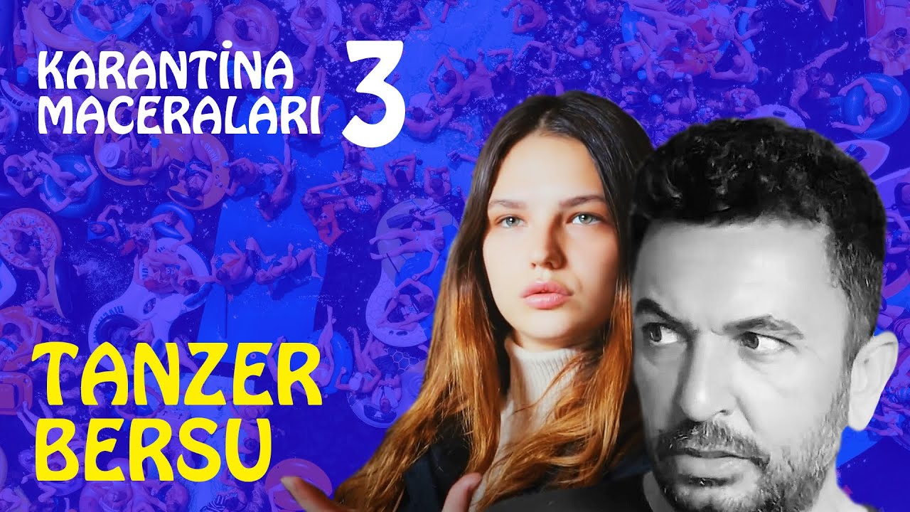 TANZER VE BERSU KARANTİNA MACERALARI 3 -  TOYGAN AVANOĞLU-NİLSU AKTAŞ