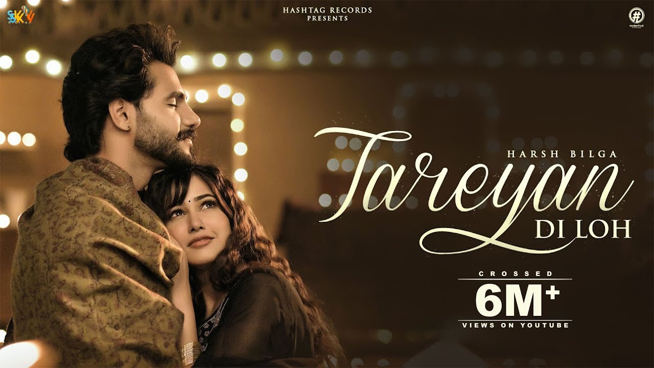 Tareyan Di Loh (Official Video) Harsh Bilga | Avvy Sra | Latest Punjabi Songs 2024 | Hashtag Records