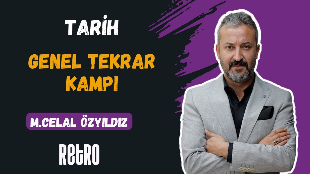 Tarih Genel Tekrar Kampı | TEK VİDEO | Tüm Sınavlar | Mehmet Celal ÖZYILDIZ - 2025