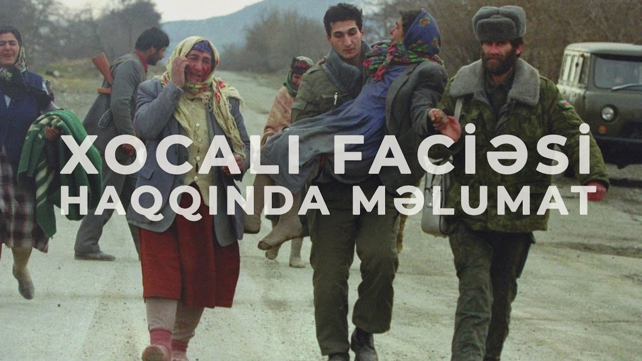 Tariximizin qan yaddaşı: Xocalı faciəsi haqqında məlumat