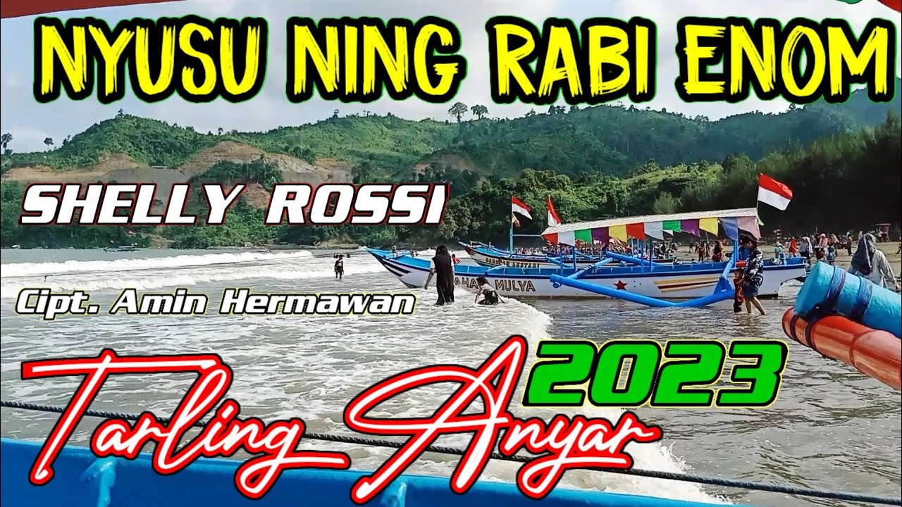 TARLING ANYAR 2023 | NYUSU NING RABI ENOM - Voc. SHELLY ROSSI - Cipt. AMIN HERMAWAN