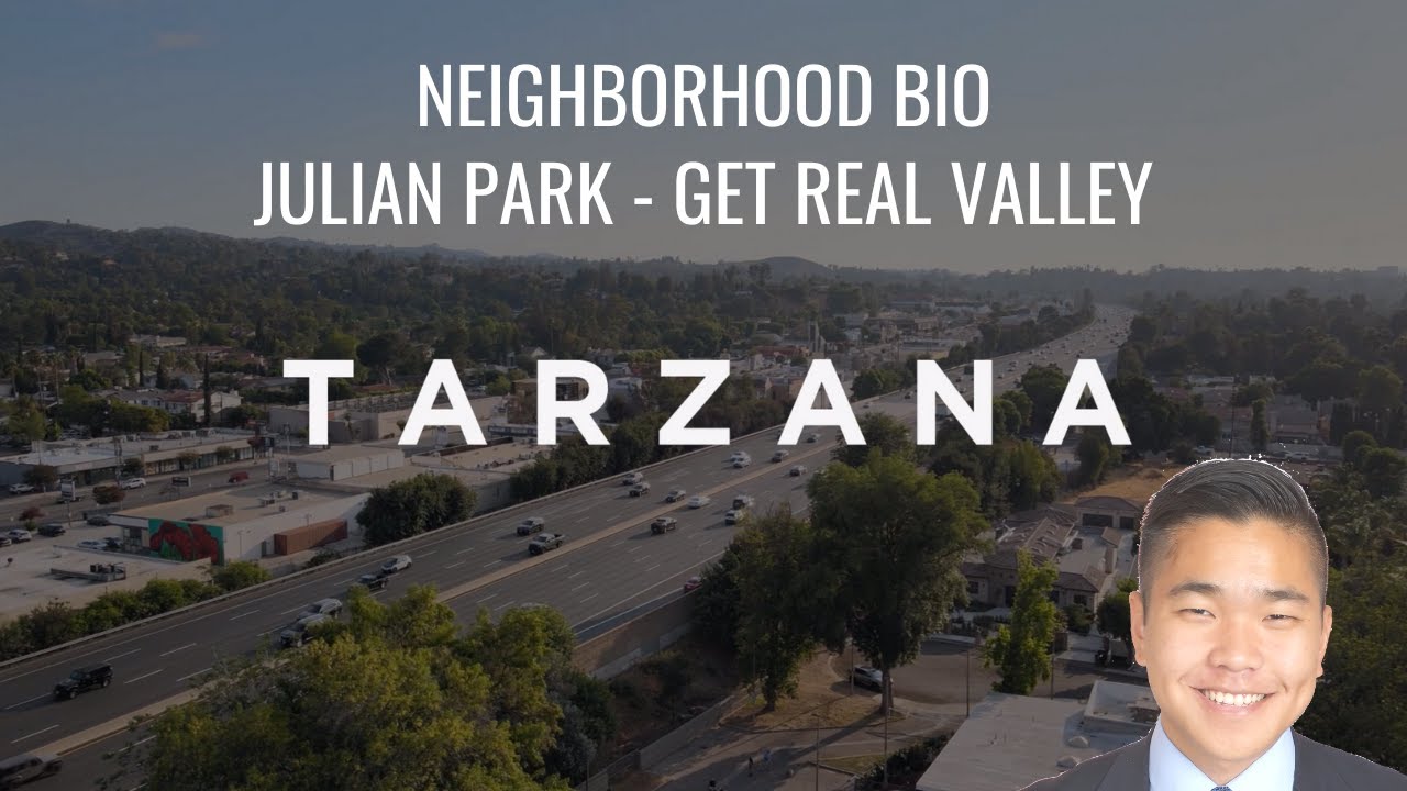 Tarzana - Official SFV Neighborhood Bio
