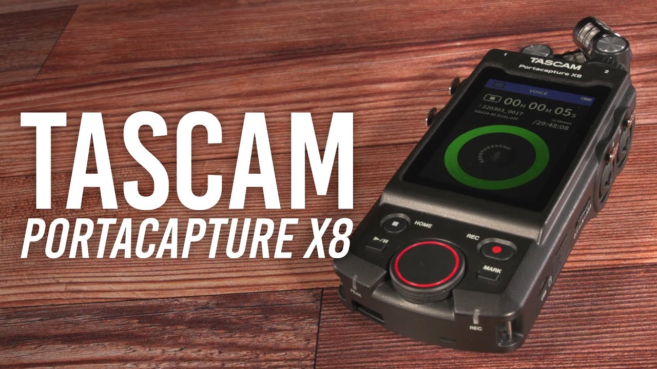 Tascam Portacapture X8 | Quick Look