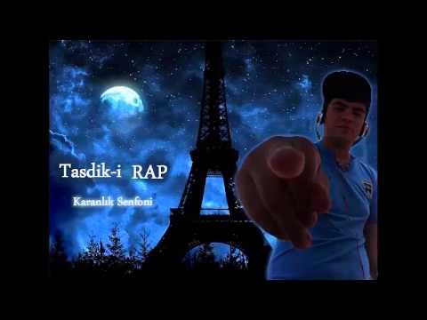 Tasdik i Rap   Karanlık Senfoni