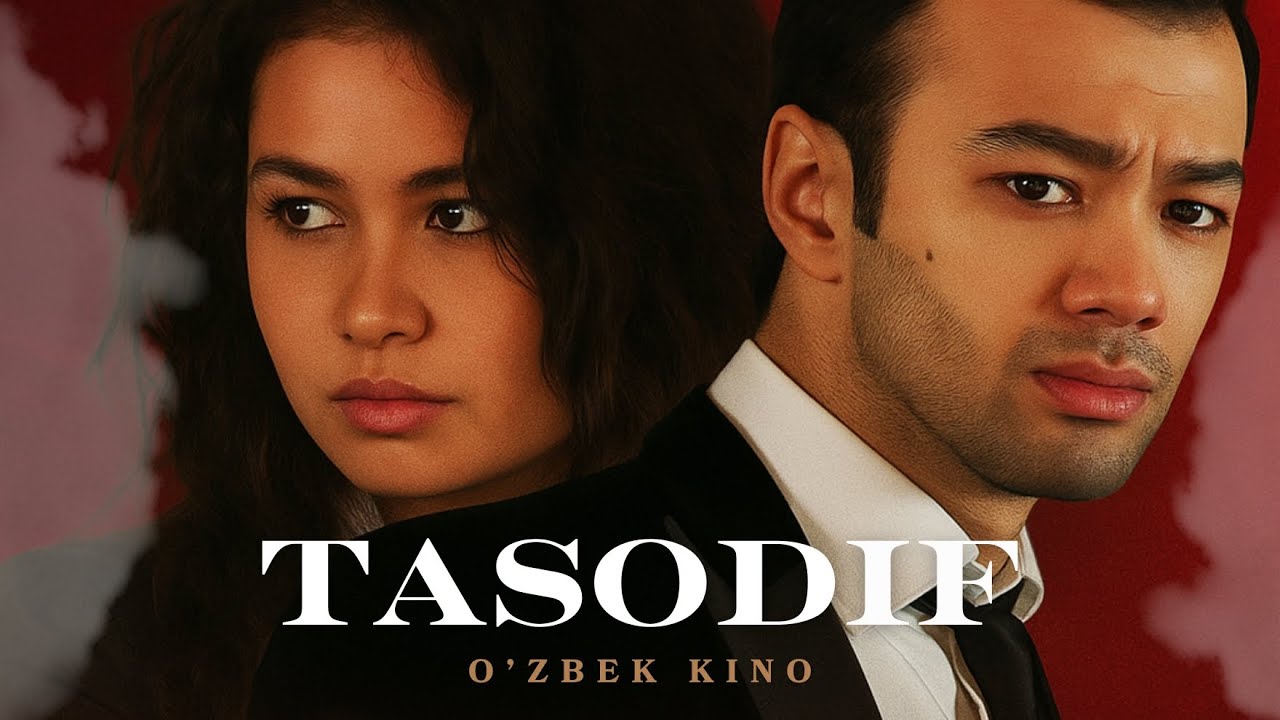 Tasodif (o'zbek kino) | Тасодиф (ўзбек кино)