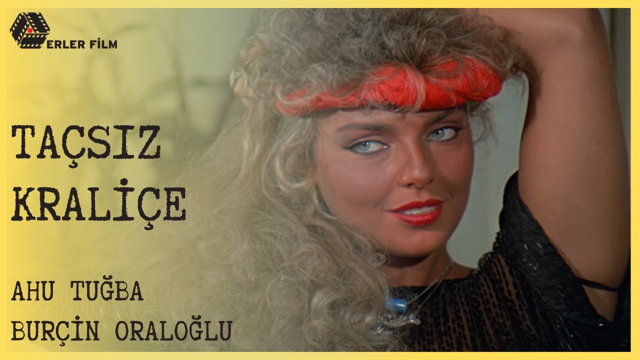 Taçsız Kraliçe | Full HD Türk Filmi | Ahu Tuğba, Burçin Oraloğlu, Nuri Alço