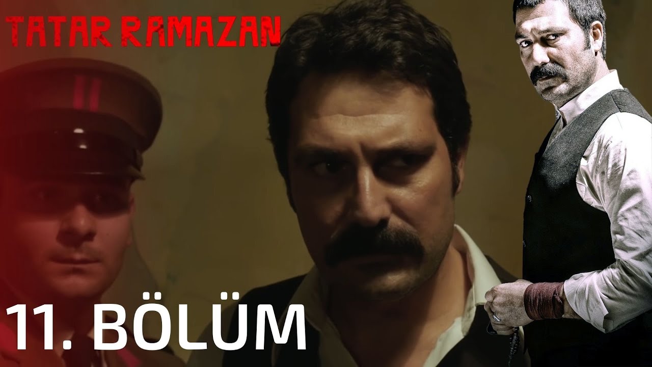 Tatar Ramazan 11. Bölüm
