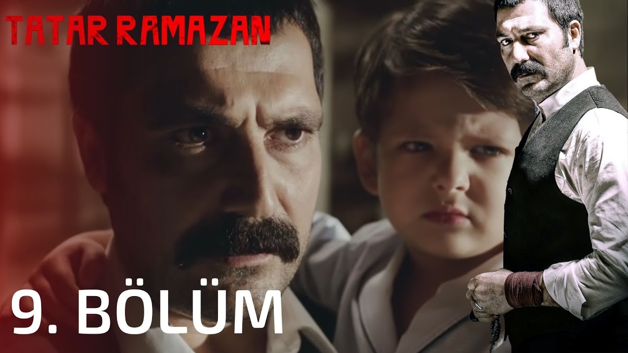 Tatar Ramazan 9. Bölüm