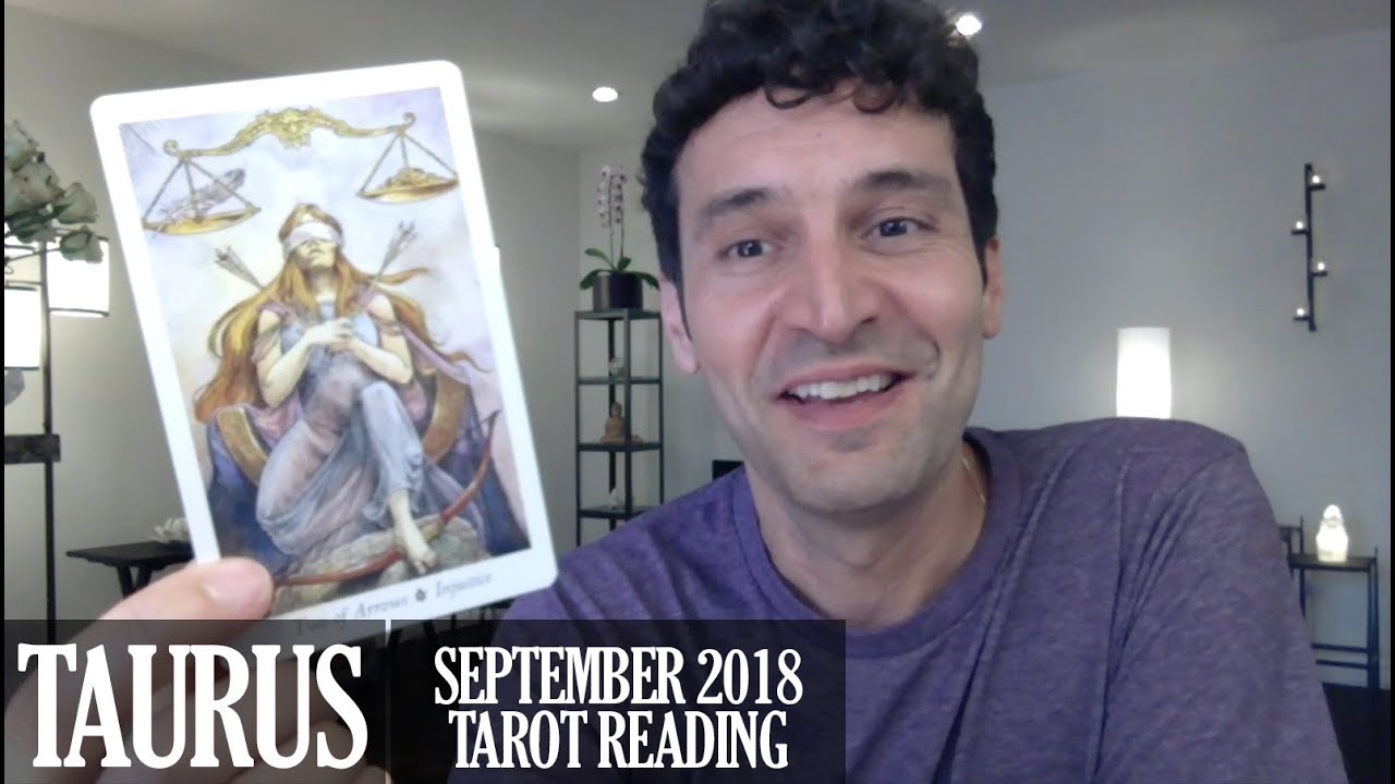 TAURUS September 2018 - Extended Monthly Intuitive Tarot Reading by Nicholas Ashbaugh