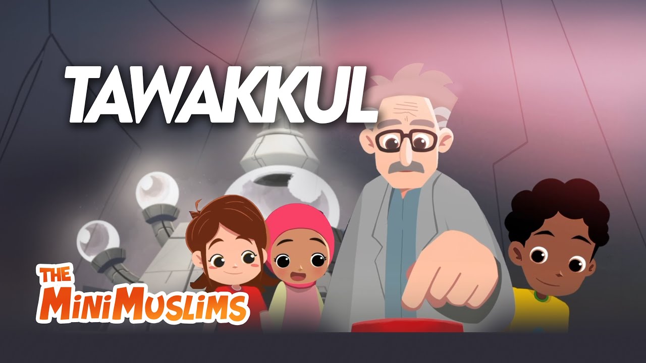 Tawakkul 🤲🏼 Episode 4 | The MiniMuslims Islamic Cartoon Series for Kids ☀️