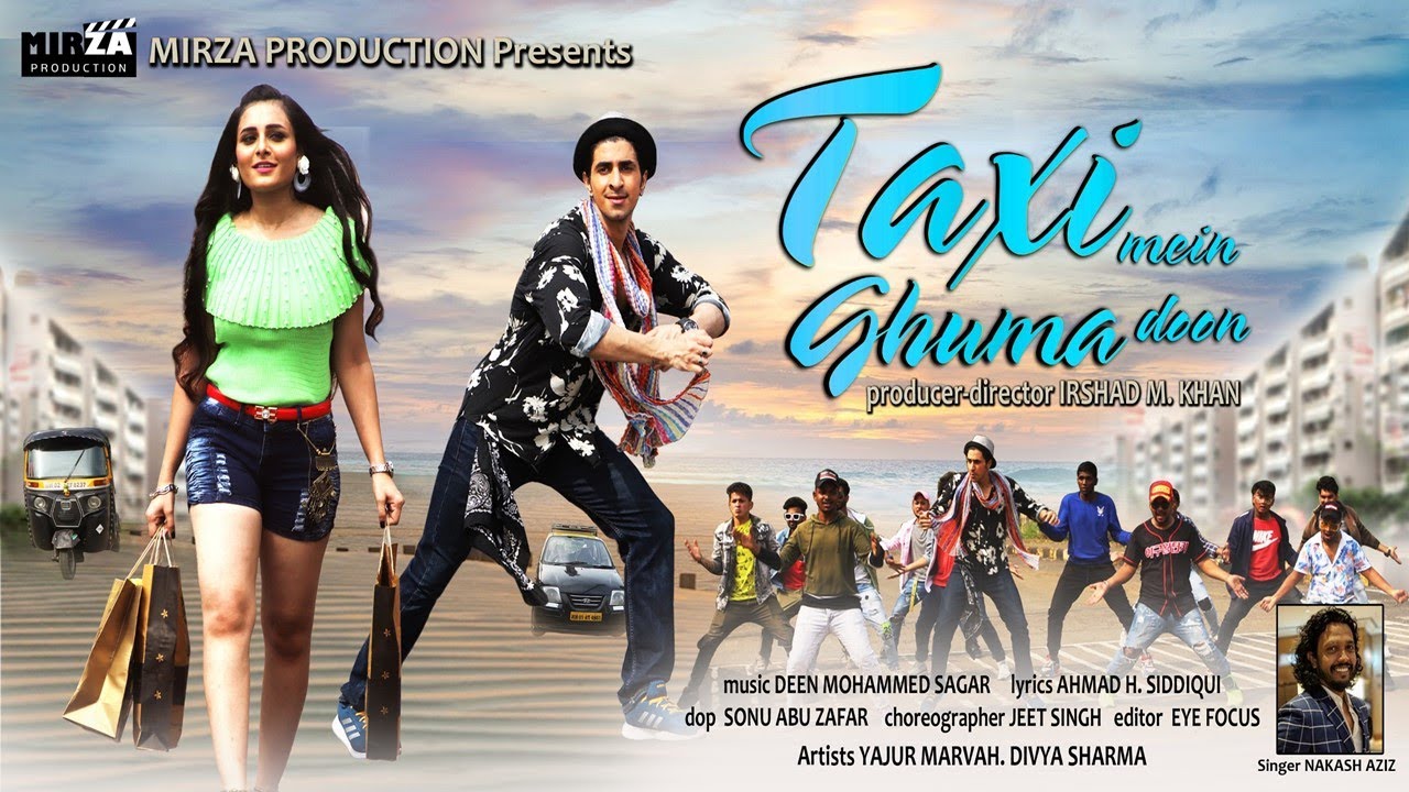 Taxi Mein Ghuma Doon - Official Video Song | Nakash Aziz & Rini Chandra | Yajur, Divya | B4U Music