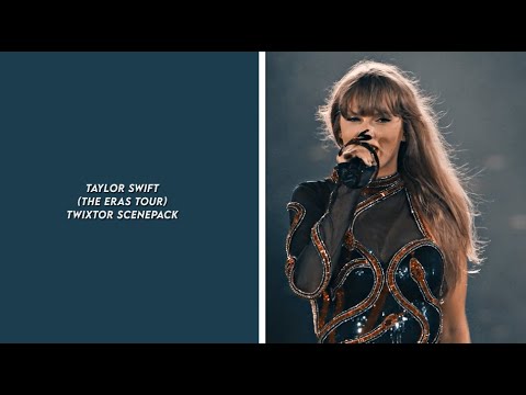 taylor swift (eras tour) twixtor scenepack