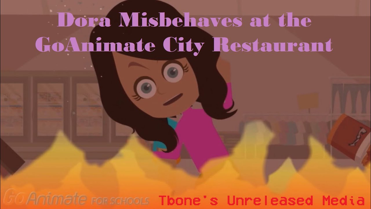 Tbone's Unreleased Media #10 - Dora Misbehaves at the GoCity Restaurant