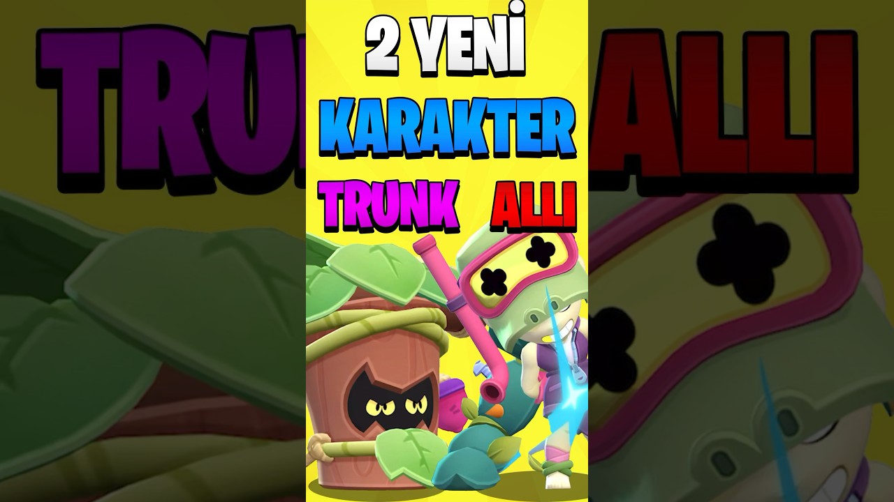 İŞTE 2 YENİ KARAKTER TRUNK VE ALLI - Brawl Stars Brawl Talk #brawlstars #shorts