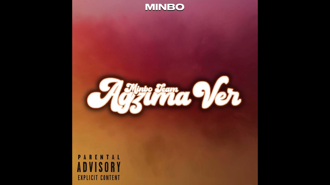 TEAM MINBO - AGZIMA VER (Official Music Audio)