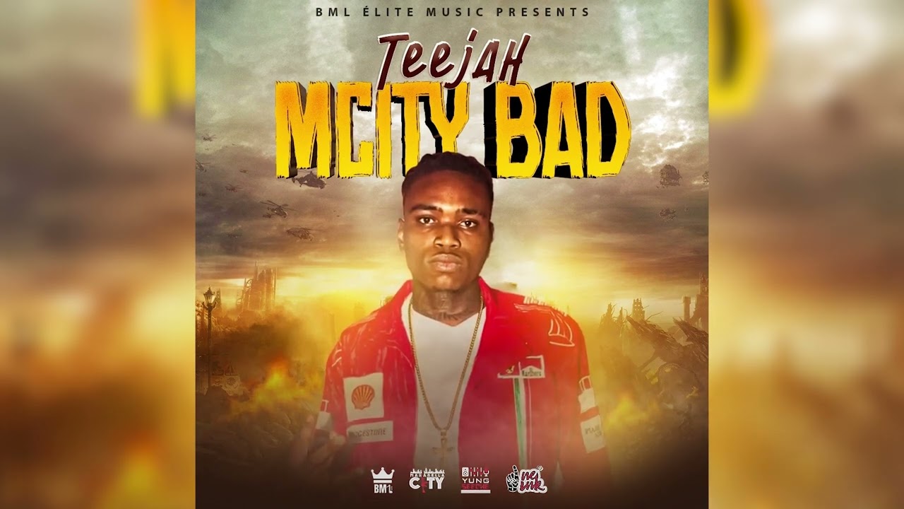 Teejah - MCity Bad (Top Ranking Riddim)