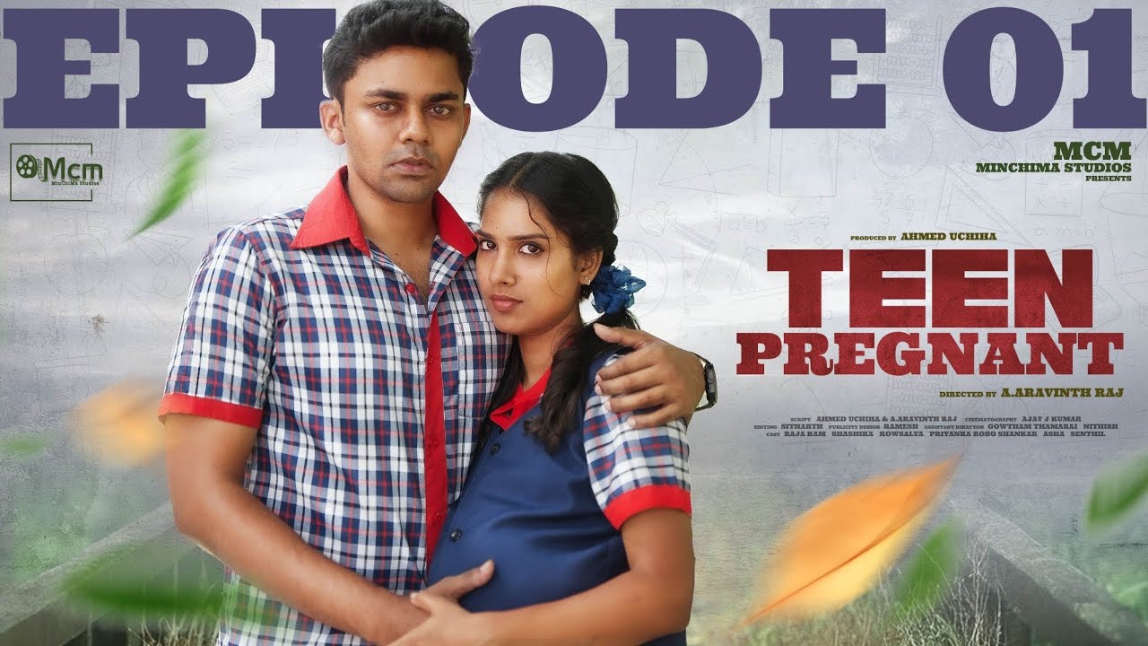 Teen Pregnant - Episode 1: Love, Lust & Regret | MCM