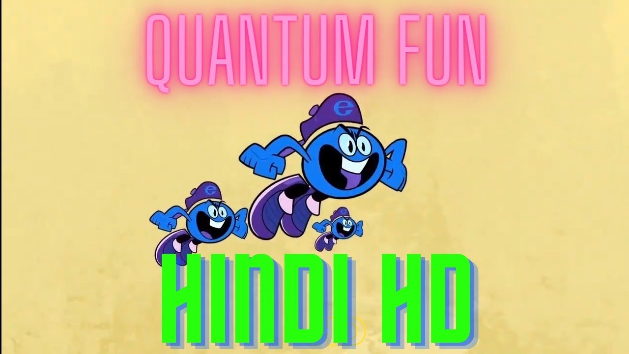TEEN TITANS GO! (QUANTUM FUN)[HINDI HD]