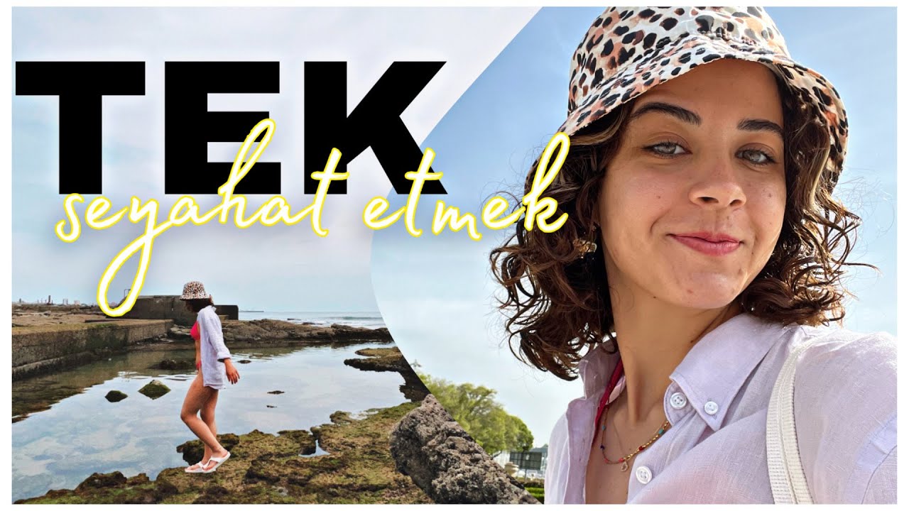 Tek Başına Yurt Dışına Seyahat Etmek | Lizbon Vlog & Soru-Cevap