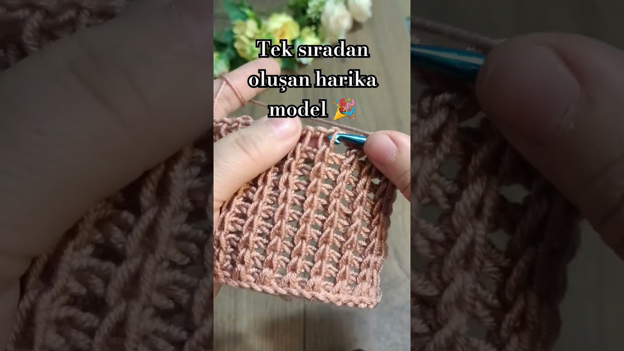 Tek sıradan oluşan harika model 🎉 ayrıntılı yapılışı 👉 video kısmında mevcut #crochet #diy #knitting