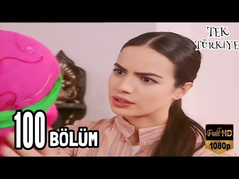 tek Türkiye 100 bölüm full HD 1080p izle