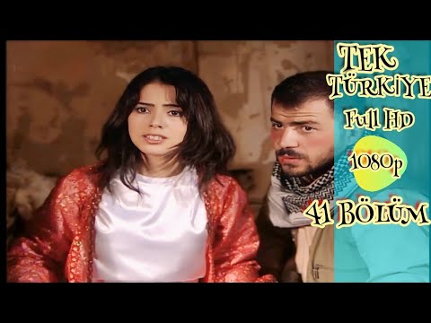 tek Türkiye 41 bölüm full HD 1080P İZLE
