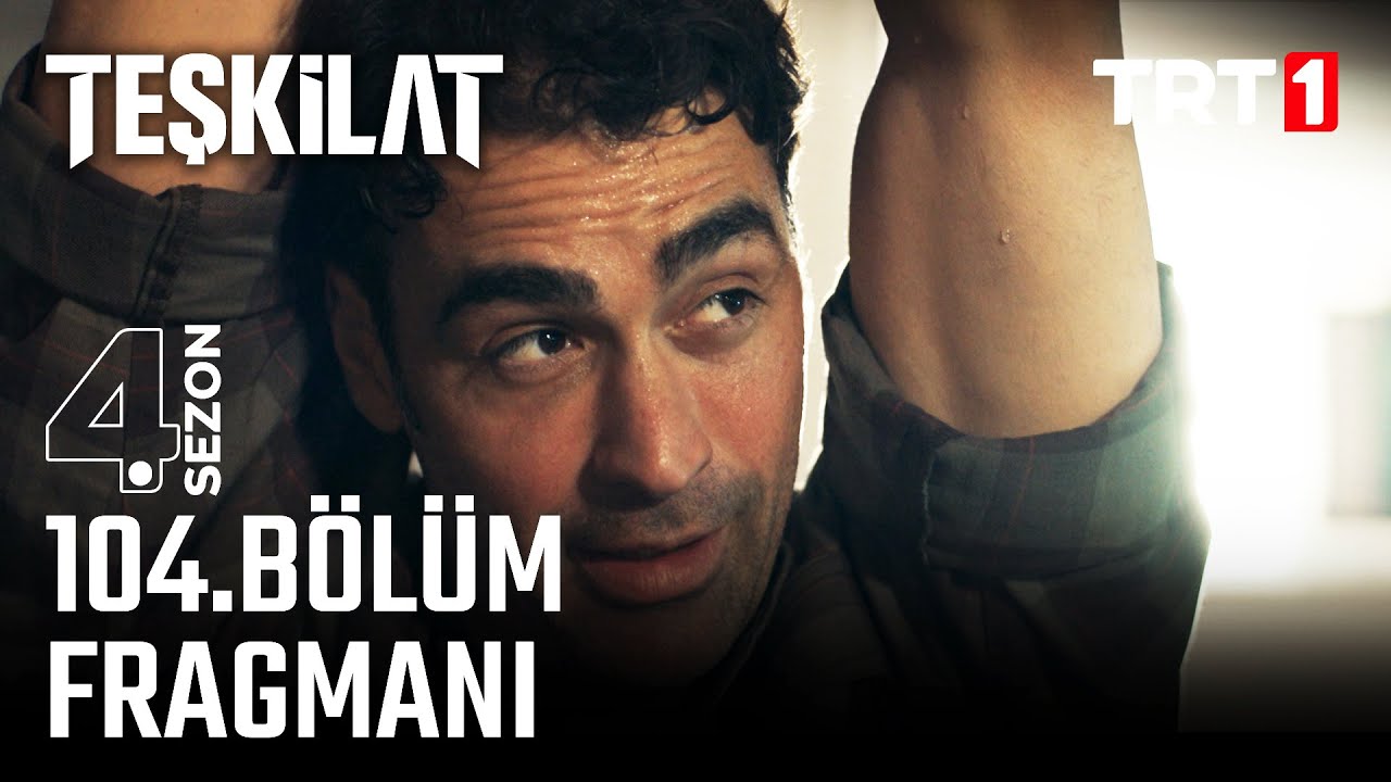 Teşkilat 104. Bölüm Fragmanı @trt1