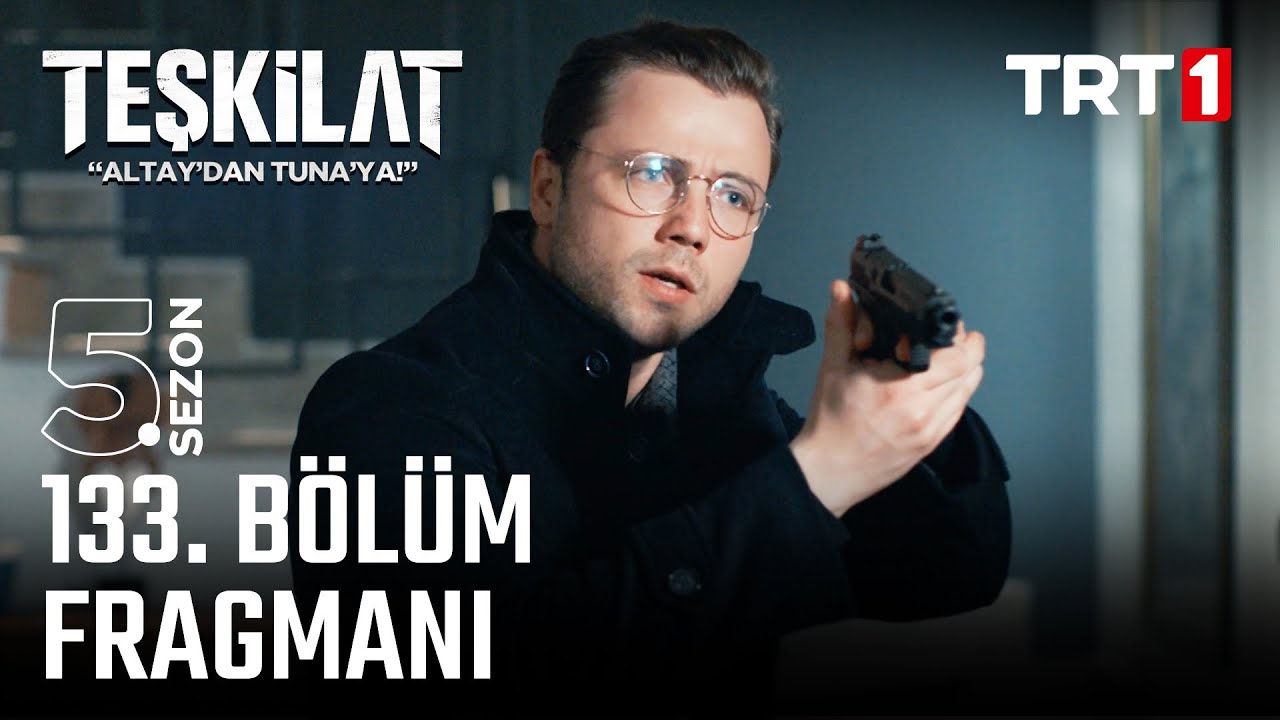 Teşkilat 133. Bölüm Fragmanı @trt1