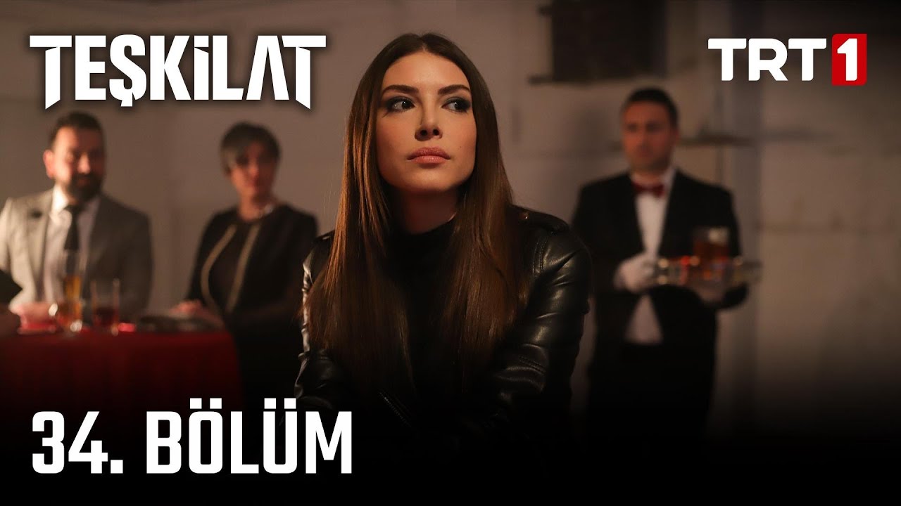 Teşkilat 34. Bölüm