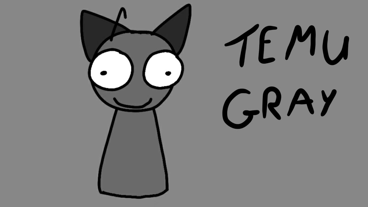 Temu Gray(Animation)