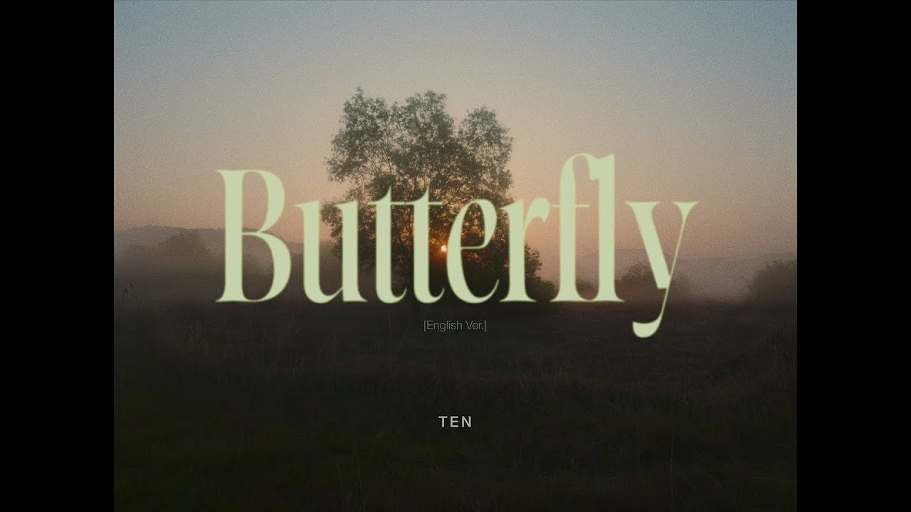 TEN 텐 'Butterfly (English Ver.)' Lyric Video