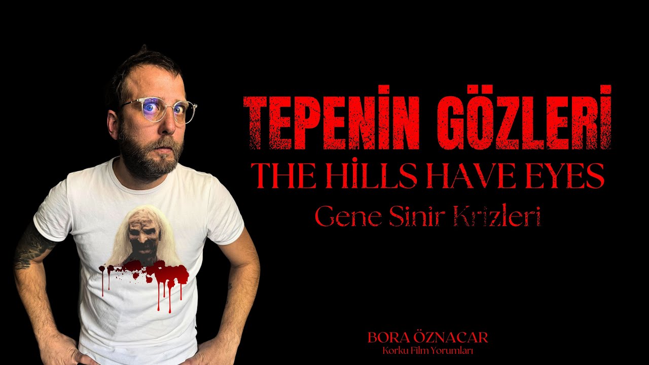 Tepenin Gözleri - Film Yorumlaması