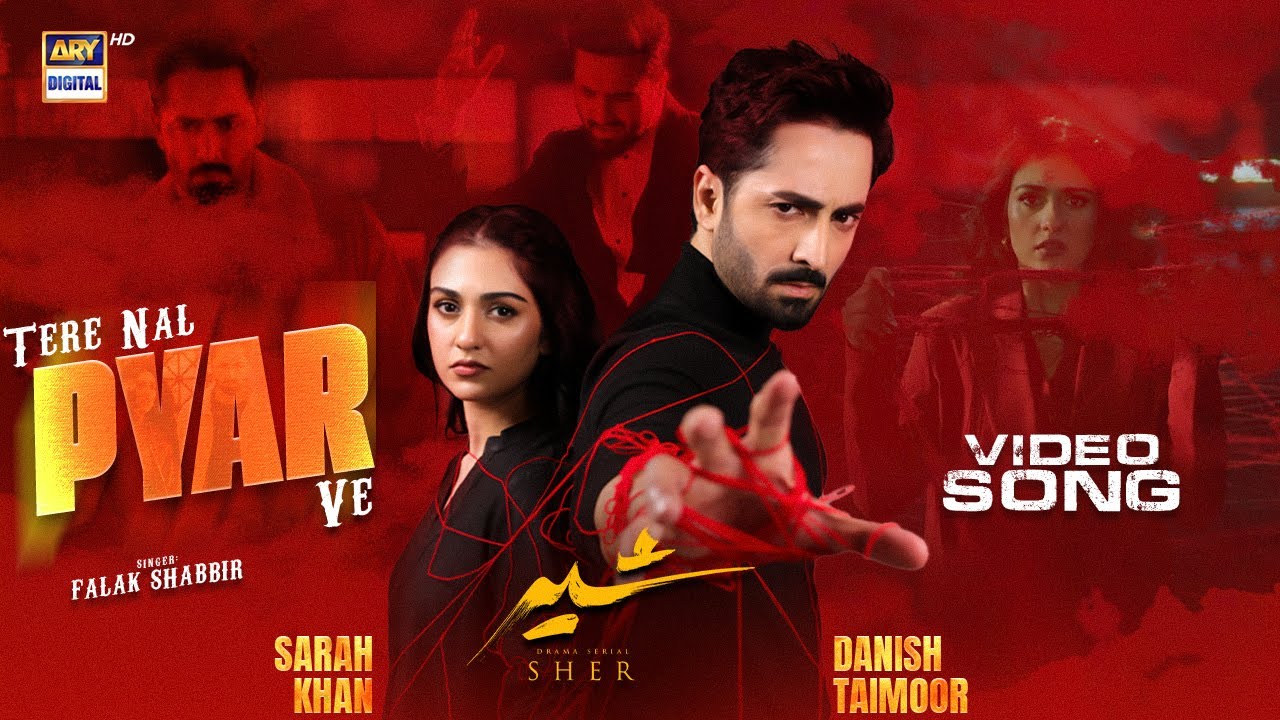 Tere Nal Pyar Ve (Original Sound Track) - Danish Taimoor | Sarah Khan | Falak Shabbir | ARY Digital