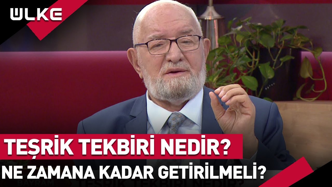 Teşrik Tekbiri Nedir? Teşrik Tekbiri Ne Zaman Başlıyor? Anlamı Ne? Necmettin Nursaçan Hoca Anlattı