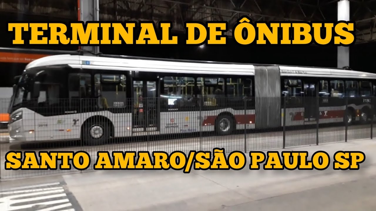TERMINAL DE ÔNIBUS SANTO AMARO DA SPTRANS #sptrans #saopaulo #tour #travel #youtube @YouTube #bus