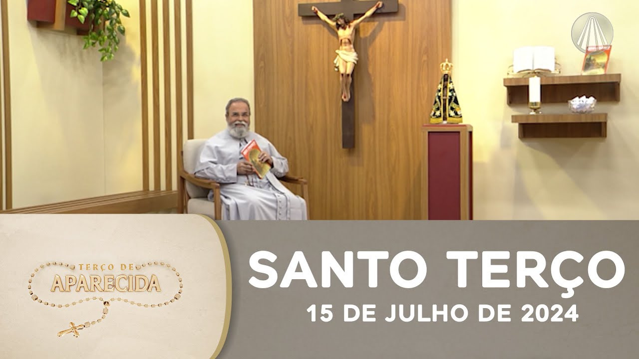 Terço de Aparecida com Pe. Antonio Maria - 15 de julho de 2024 [Mistérios Gozosos]