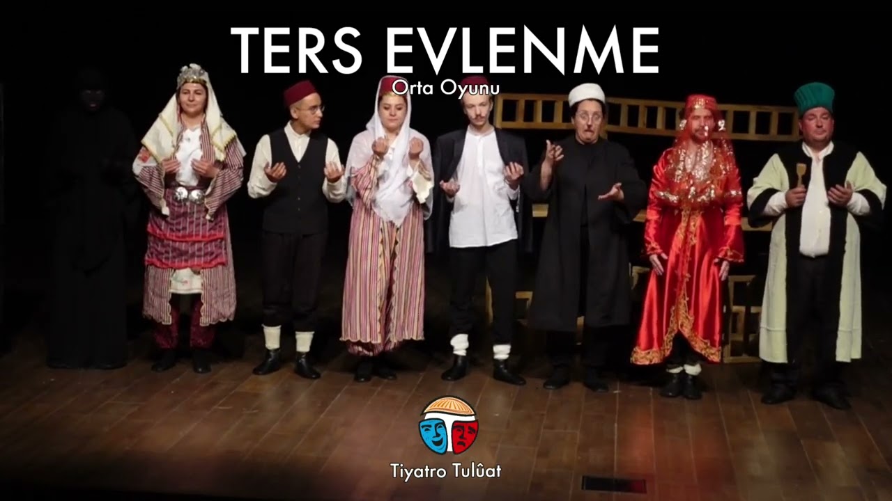 Ters Evlenme | Tiyatro Tulûat #tiyatrotuluat