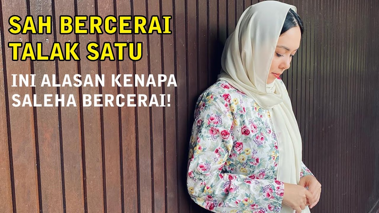 Terungkap Alasan Kenapa Siti Saleha Bercerai Dengan Suaminya