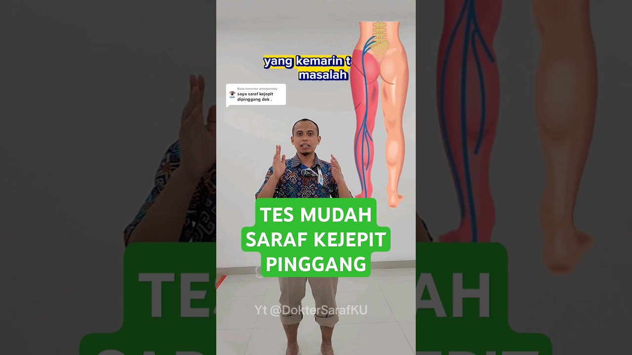 Tes Saraf Kejepit Pinggang. Kerjakan di Rumah Tes Syaraf Terjepit.