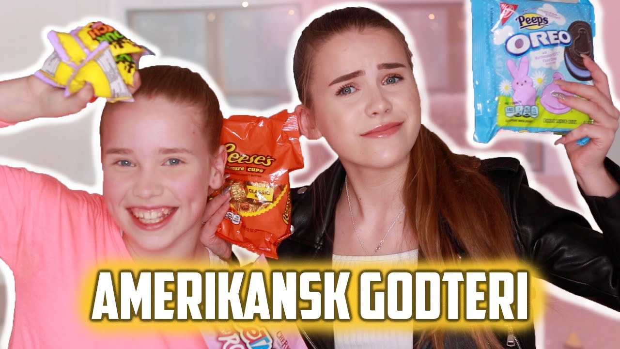 Tester amerikansk godteri med søstera mi! 
