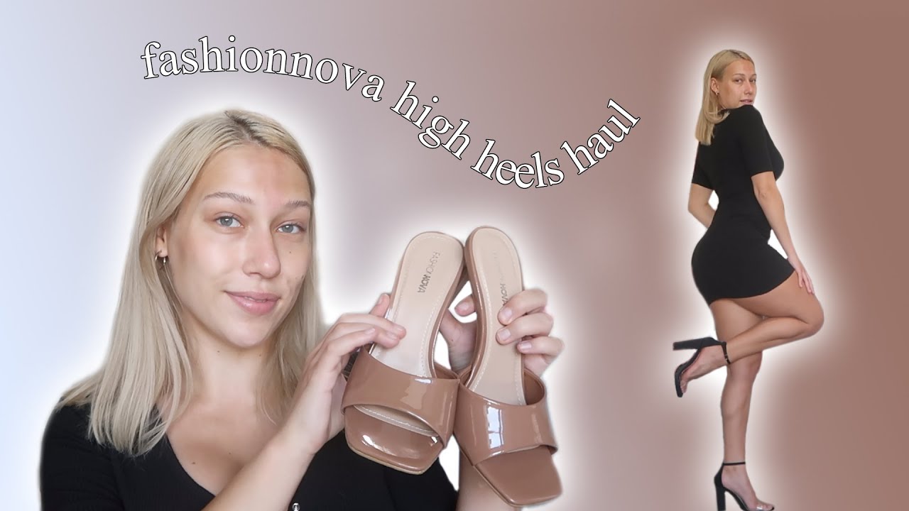 Testing FashionNova Heels | Looks + First Impressions