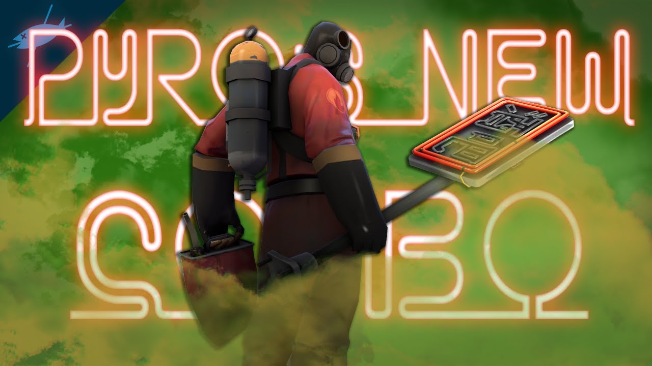 [TF2] Pyro's New Combo