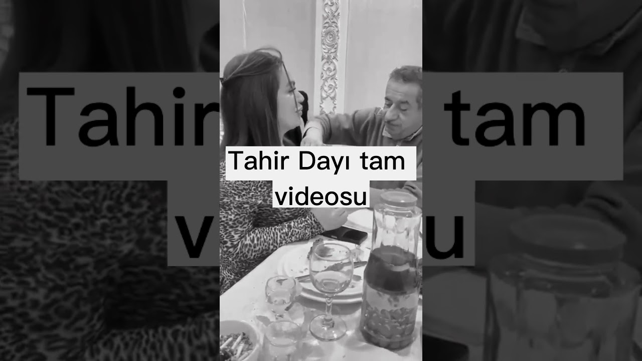 Tfu Tahir Dayı Tam Videosu