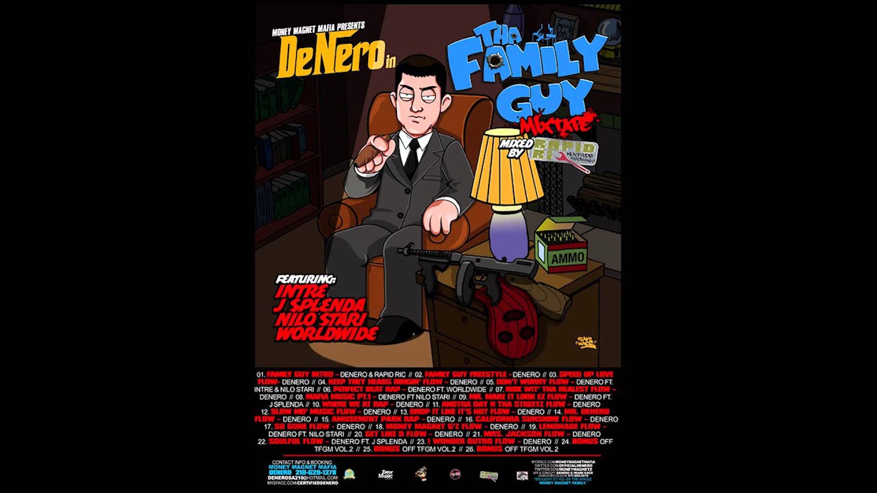 Tha Family Guy - 12. Slow Mo' Music - DeNero