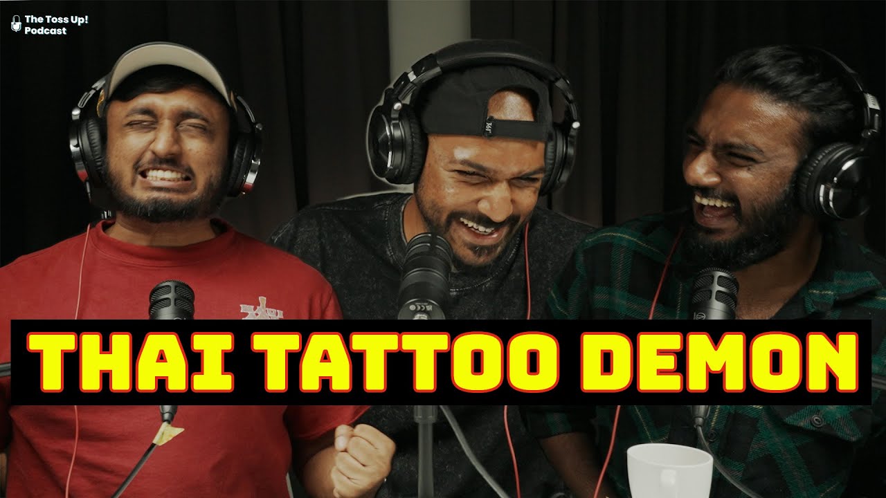 Thai Tattoo Demon ft Praveena