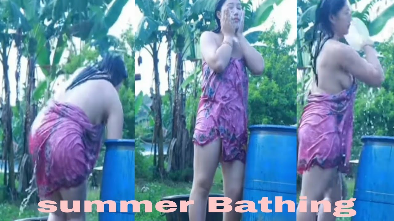 Thai Village Girl Open Bathing||Summer Lookbook Wild