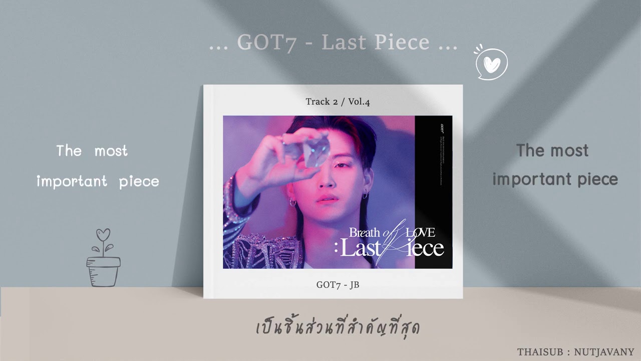[THAISUB] GOT7 - LAST PIECE