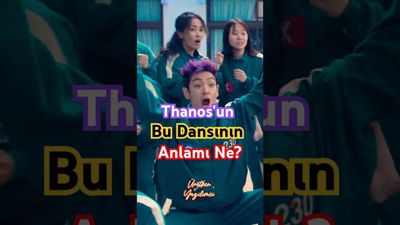 Thanos'un Bu Dansının Gerçekte Anlamı Ne?